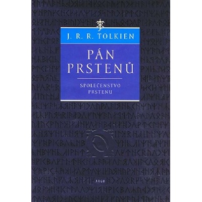 Pán prstenů. Společenstvo prstenu - J. R. R. Tolkien – Hledejceny.cz