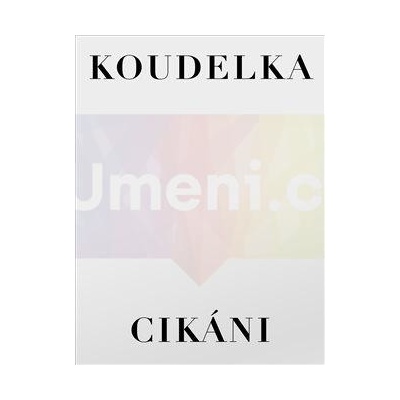 Cikáni Josef Koudelka