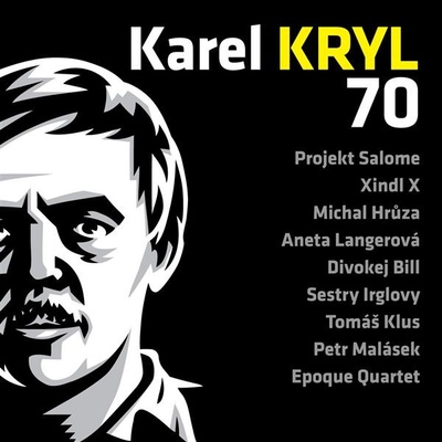 Karel Kryl Karel Kryl 70 – Hledejceny.cz