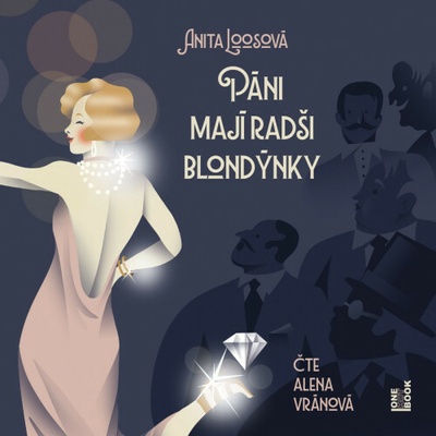 Páni mají radši blondýnky - Loosová Anita - Vránová Alena