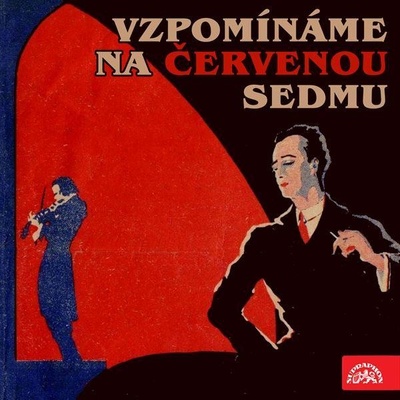 Vzpomínáme na Červenou sedmu - Červený Jiří