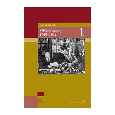 Eduard Táborský Válečné deníky I. 1940-1942