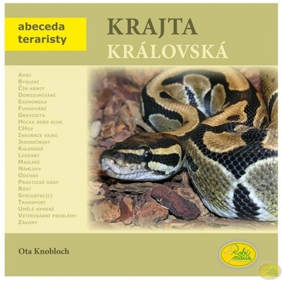 Krajta královská - Abeceda teraristy - Knobloch Ota – Hledejceny.cz