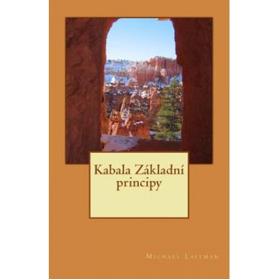 Kabala Zakladni Principy