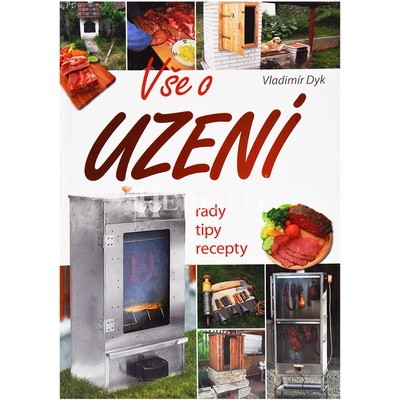 Vše o uzení