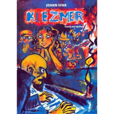 Cesta na východ - Joann Sfar Kletzmer
