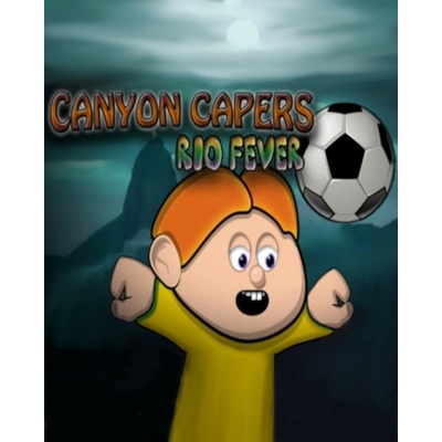 Canyon Capers: Rio Fever