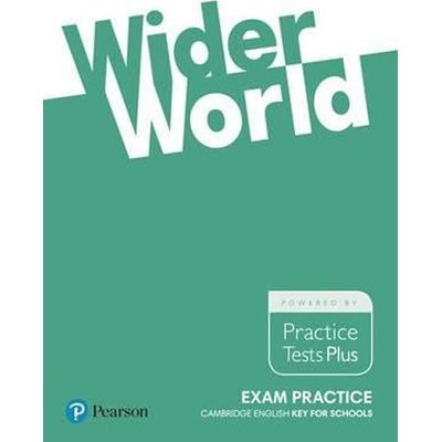 Wider World Exam Practice: Cambridge English Key for Schools - Rosemary Aravanis