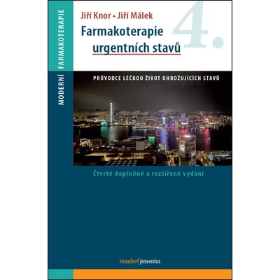 Farmakoterapie urgentních stavů, 4. doplněné a rozšířené vydání