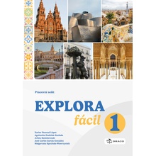 Explora fácil 1 - pracovní sešit (A1.1)