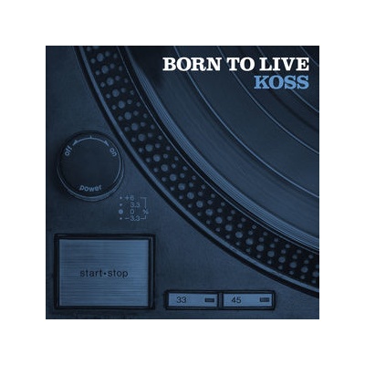 Koss - Born To Live CD – Hledejceny.cz