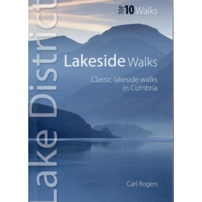 Lakeside Walks - Classic Lakeside Walks in Cumbria - Rogers Carl – Hledejceny.cz