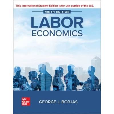 Labor Economics ISE - George Borjas