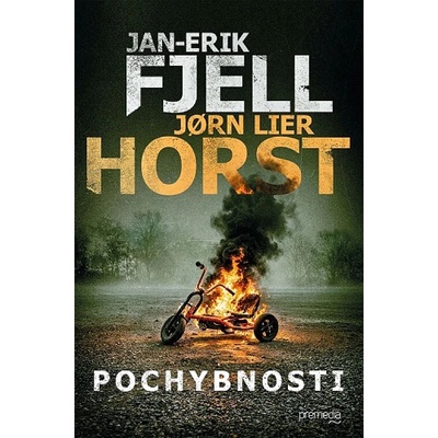 Pochybnosti - Jorn Lier Horst, Jan-Erik Fjell