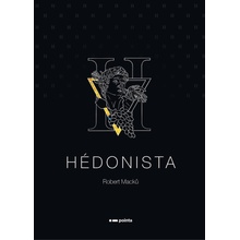 Hédonista - Robert Macků