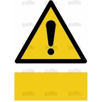 Grafiko | Výstraha, nebezpečí - Text obrázku (tabulka s vlastním textem), Materiál Hliník, Rozměr 297x210mm