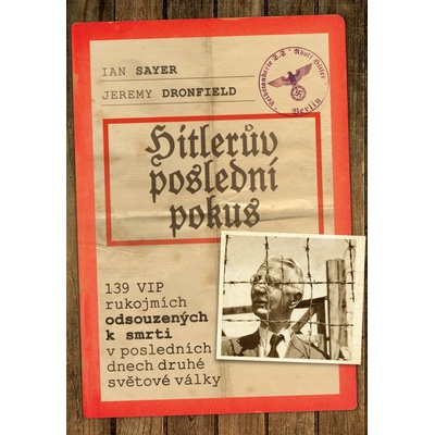 Hitlerův poslední pokus - Jeremy Dronfield