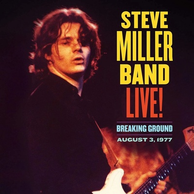 Steve Miller Band - Live! Breaking Ground CD