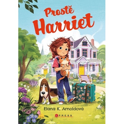 Prostě Harriet - Elana K. Arnoldová
