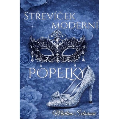 Střevíček moderní Popelky