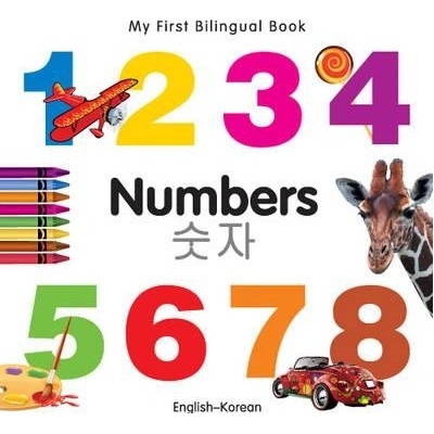 My First Bilingual Book-Numbers English-Korean Milet PublishingBoard Books – Hledejceny.cz