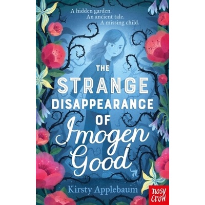 The Strange Disappearance of Imogen Good