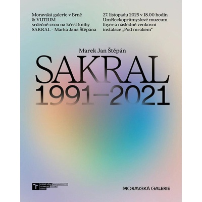 SAKRAL 1991-2021 | Marek Jan Štěpán