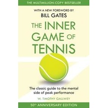 The Inner Game of Tennis - W. Timothy Gallwey