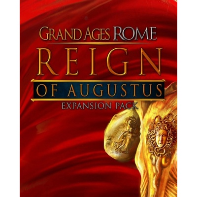 Grand Ages: Rome - Reign of Augustus