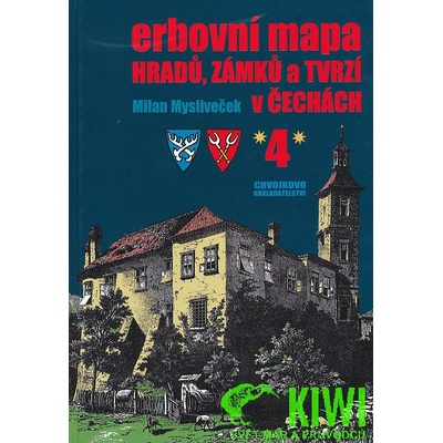 Erbovní mapa hradů, zámků a tvrzí v Čechách 4 - Milan Mysliveček – Hledejceny.cz