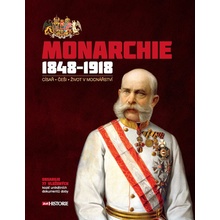 Monarchie 1848–1918 - Extra Publishing