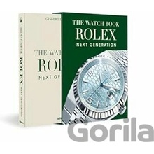 The Watch Book Rolex: Next Generation - Gisbert L. Brunner