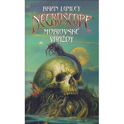 Mobiovské vraždy - Brian Lumley – Hledejceny.cz