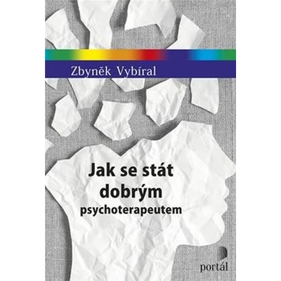 Jak se stát dobrým psychoterapeutem – Hledejceny.cz