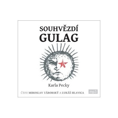 Souhvězdí Gulag - Karel Pecka