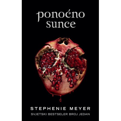 Ponoćno sunce Stephenie Meyer – Hledejceny.cz