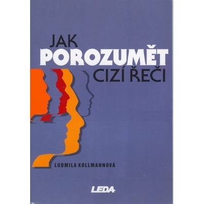 Jak porozumět cizí řeči