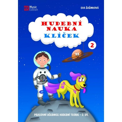 Hudební nauka Klíček 2 - Eva Šašinková