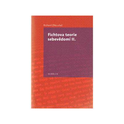 Fichtova teorie sebevědomí II. – Hledejceny.cz