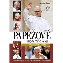 Papežové moderního věku (Papežové od Pia IX. po Lva XIV. a jejich vztah k českým zemím)