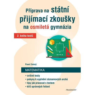Příprava na státní přijímací zkoušky na osmiletá gymnázia Matematika 2 – Hledejceny.cz