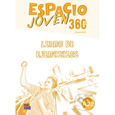 Espacio joven 360 A2.2 - Libro de ejercicios
