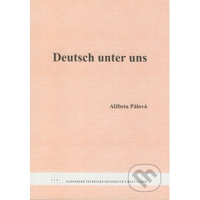 Deutsch unter uns - Alžbeta Pálová