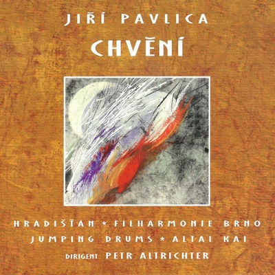 Jiří Pavlica a Hradišťan a Filharmonie Brno - Chvění CD – Hledejceny.cz
