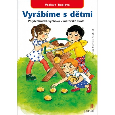 Vyrábíme s dětmi A4 – Hledejceny.cz