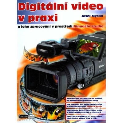 Digitální video v praxi