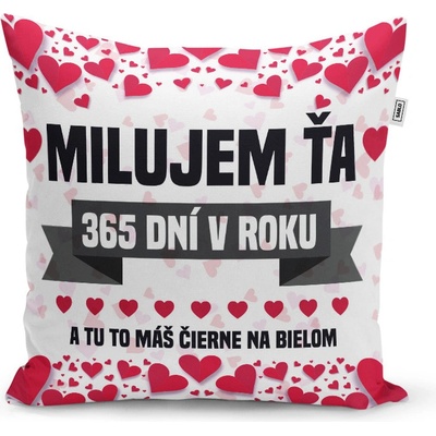 Sablio Vankúš Milujem ťa 365 dní v roku 40x40