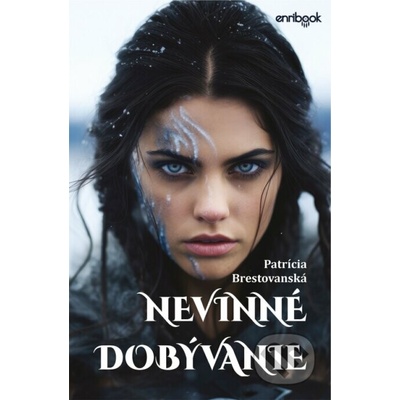 Nevinné dobývanie - Patrícia Brestovanská