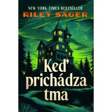Keď prichádza tma