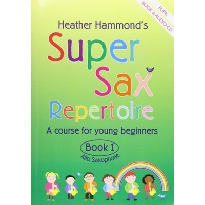 Super Sax Repertoire Book 1 - Student Book - A Course for Young Beginners ()(Book)